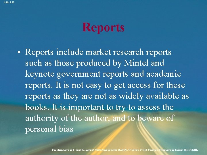 Slide 3. 22 Reports • Reports include market research reports such as those produced
