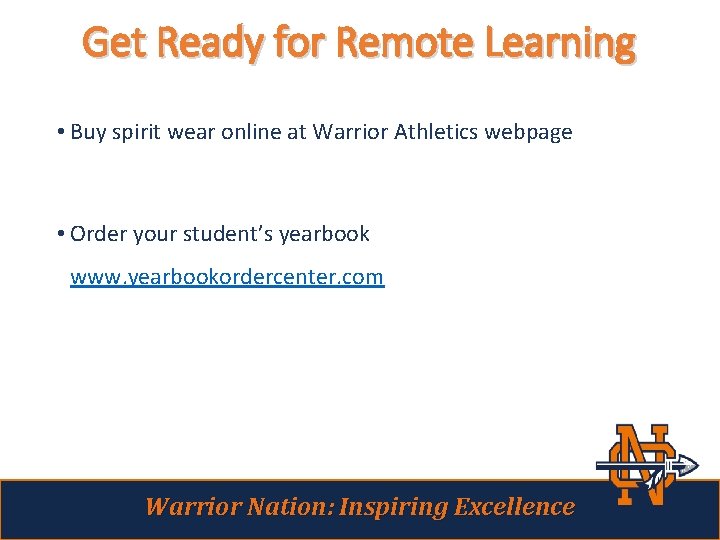 Get Ready for Remote Learning • Buy spirit wear online at Warrior Athletics webpage