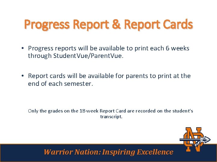 Progress Report & Report Cards • Progress reports will be available to print each