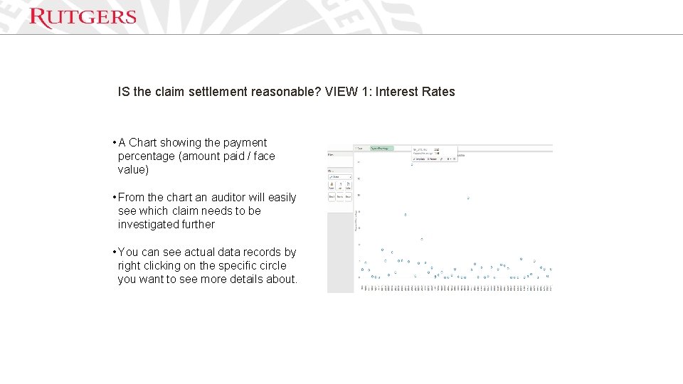 IS the claim settlement reasonable? VIEW 1: Interest Rates • A Chart showing the IS the claim settlement reasonable? VIEW 1: Interest Rates • A Chart showing the