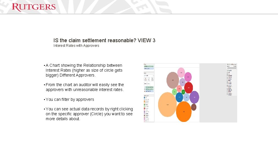 IS the claim settlement reasonable? VIEW 3 Interest Rates with Approvers • A Chart IS the claim settlement reasonable? VIEW 3 Interest Rates with Approvers • A Chart