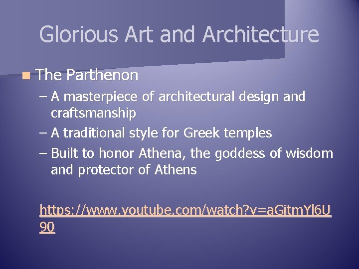 Glorious Art and Architecture n The Parthenon – A masterpiece of architectural design and