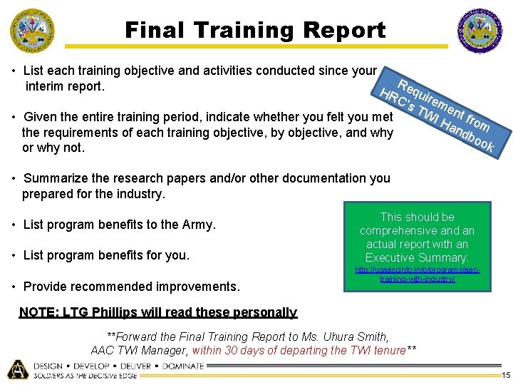 Final Training Report • List each training objective and activities conducted since your R