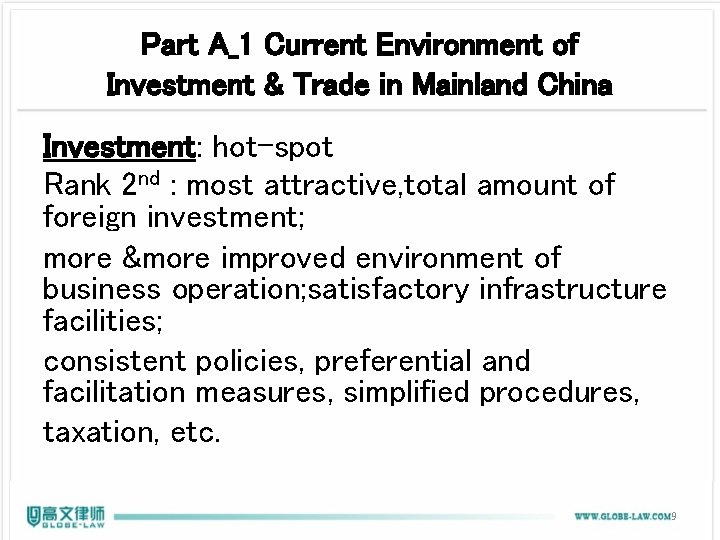 Part A_1 Current Environment of Investment & Trade in Mainland China Investment: hot-spot Rank Part A_1 Current Environment of Investment & Trade in Mainland China Investment: hot-spot Rank
