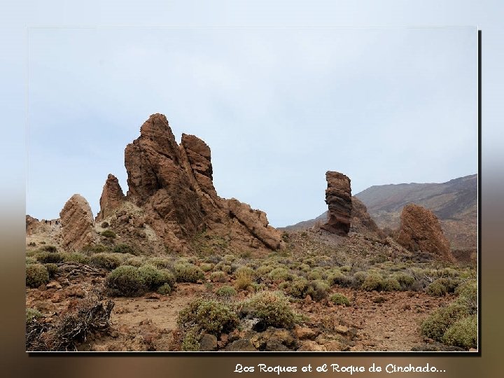 Los Roques et el Roque de Cinchado… 