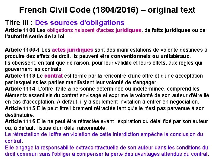 French Civil Code (1804/2016) – original text Titre III : Des sources d'obligations Article