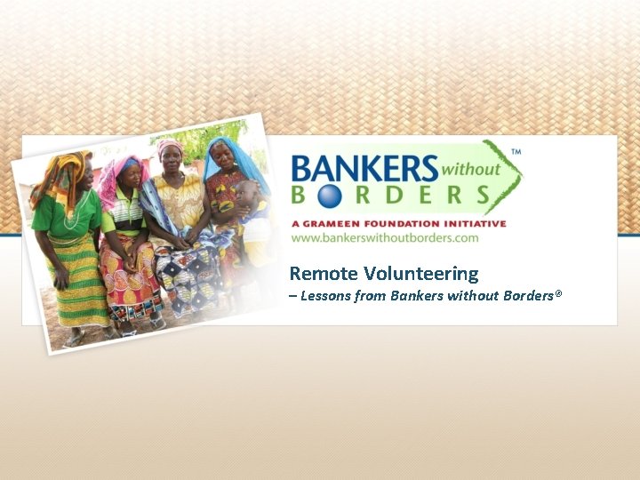 Remote Volunteering – Lessons from Bankers without Borders® 