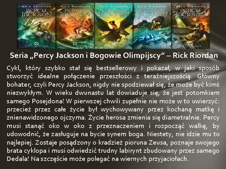 Seria „Percy Jackson i Bogowie Olimpijscy” – Rick Riordan Cykl, który szybko stał się