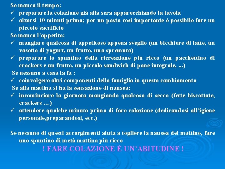 Se manca il tempo: preparare la colazione già alla sera apparecchiando la tavola alzarsi