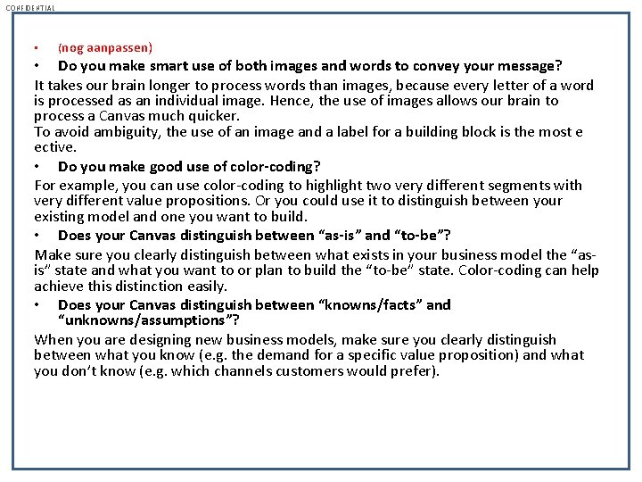 CONFIDENTIAL • (nog aanpassen) • Do you make smart use of both images and