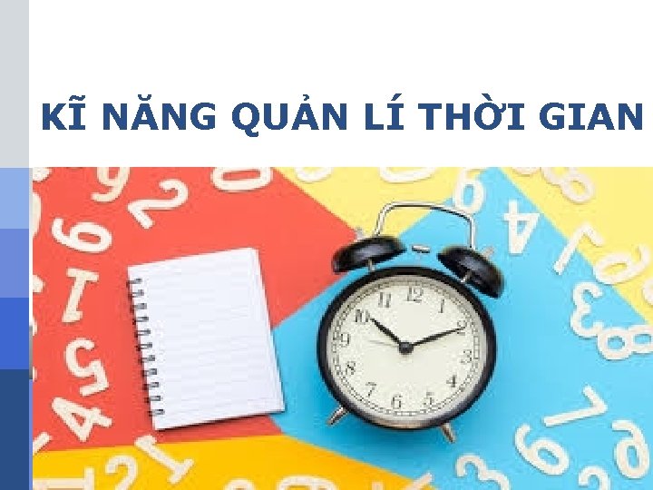 KĨ NĂNG QUẢN LÍ THỜI GIAN LOGO 