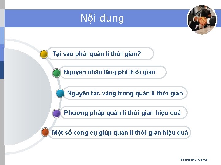 Nội dung Tại sao phải quản lí thời gian? Nguyên nhân lãng phí thời