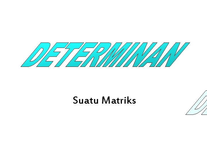 Suatu Matriks 