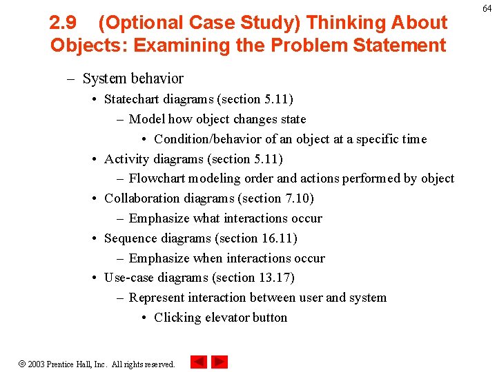2. 9 (Optional Case Study) Thinking About Objects: Examining the Problem Statement – System 2. 9 (Optional Case Study) Thinking About Objects: Examining the Problem Statement – System
