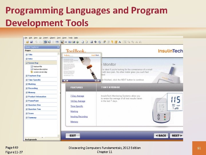 Programming Languages and Program Development Tools Page 449 Figure 11 -27 Discovering Computers Fundamentals,