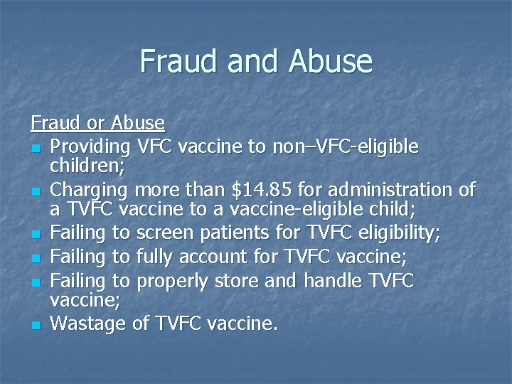 Tvfc Program Texas Immunization Stakeholders Work Group TVFC Update Karen