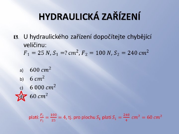 HYDRAULICKÁ ZAŘÍZENÍ � 