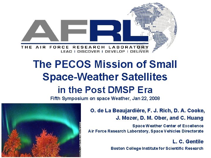 The PECOS Mission of Small Space-Weather Satellites in the Post DMSP Era Fifth Symposium
