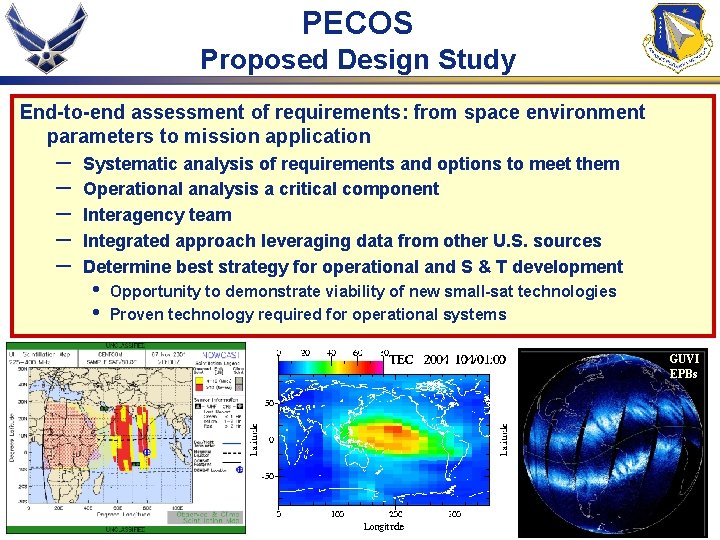 PECOS Proposed Design Study End-to-end assessment of requirements: from space environment parameters to mission