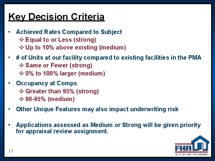 Key Decision Criteria • Achieved Rates Compared to Subject v Equal to or Less