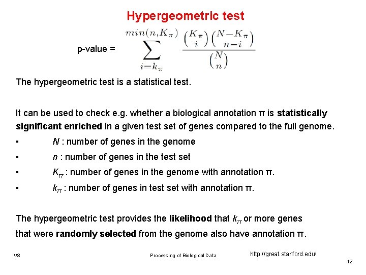Hypergeometric test p-value = The hypergeometric test is a statistical test. It can be