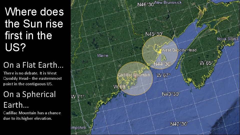 Where does the Sun rise first in the US? On a Flat Earth… There Where does the Sun rise first in the US? On a Flat Earth… There