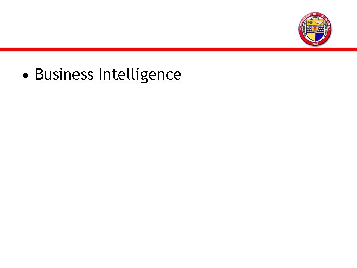  • Business Intelligence 