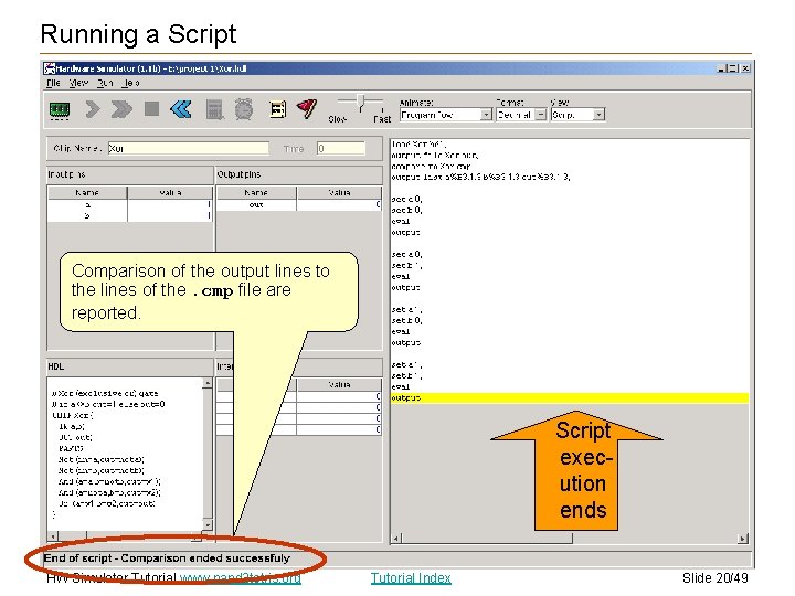 Running a Script Comparison of the output lines to the lines of the. cmp