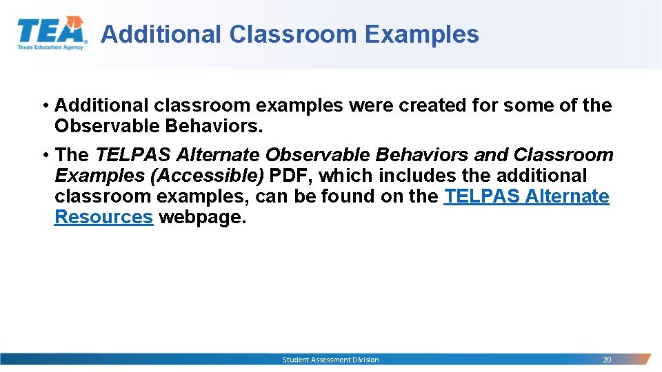 Additional Classroom Examples • Additional classroom examples were created for some of the Observable