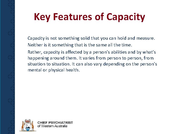 Key Features of Capacity is not something solid that you can hold and measure.