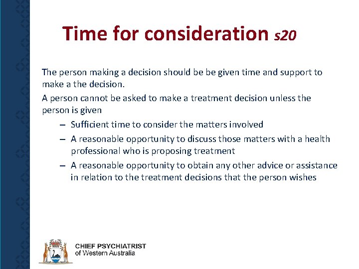 Time for consideration s 20 The person making a decision should be be given