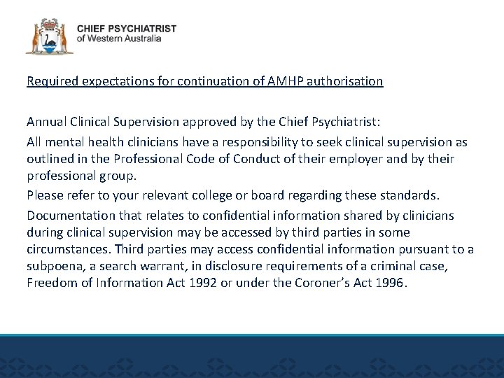 Required expectations for continuation of AMHP authorisation Annual Clinical Supervision approved by the Chief