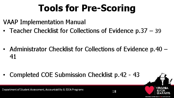 Tools for Pre-Scoring VAAP Implementation Manual • Teacher Checklist for Collections of Evidence p.