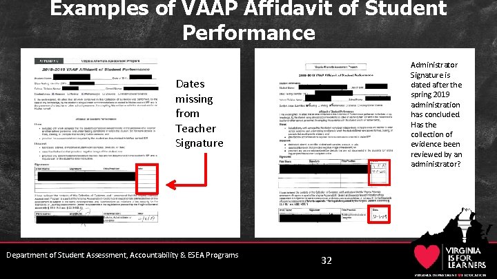 Examples of VAAP Affidavit of Student Performance Administrator Signature is dated after the spring