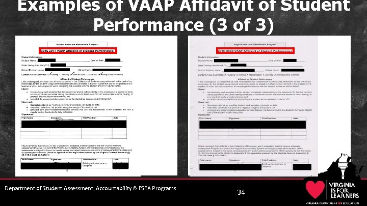 Examples of VAAP Affidavit of Student Performance (3 of 3) Department of Student Assessment,