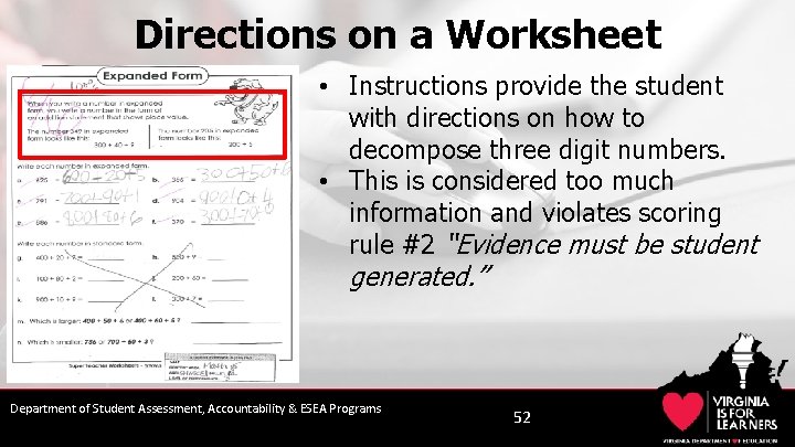 Directions on a Worksheet • Instructions provide the student with directions on how to