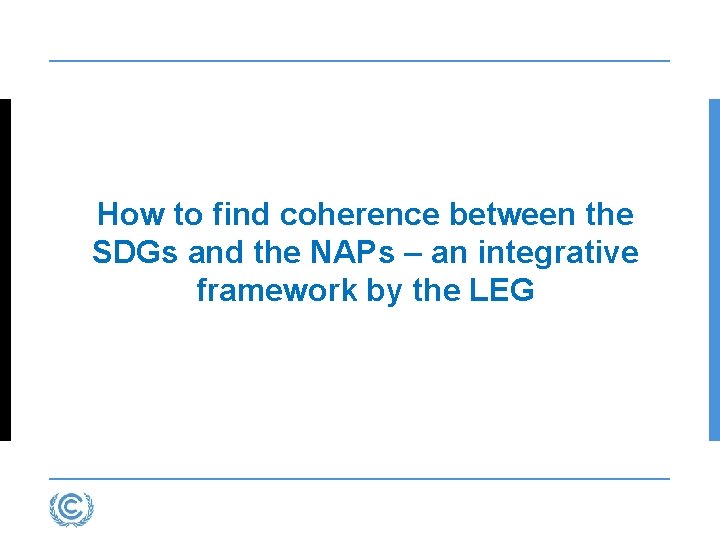 How to find coherence between the SDGs and the NAPs – an integrative framework