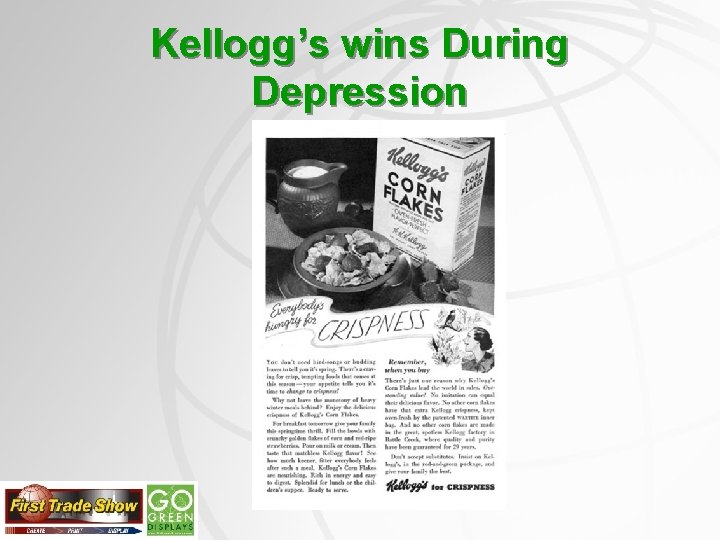 Kellogg’s wins During Depression 