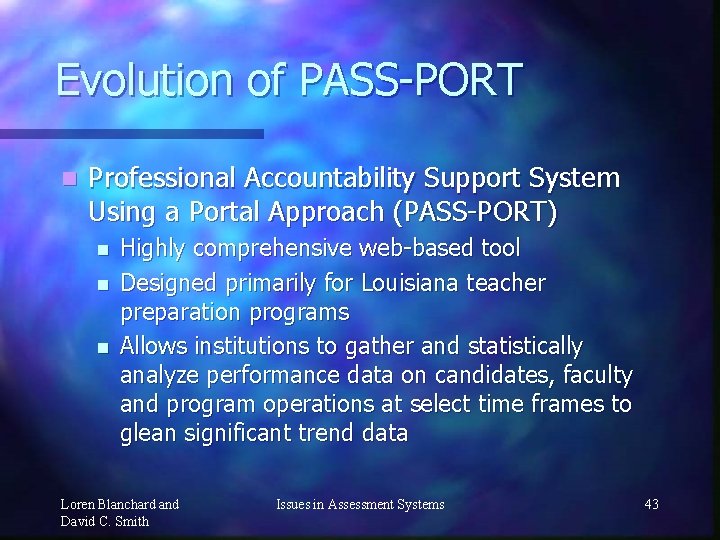 Evolution of PASS-PORT n Professional Accountability Support System Using a Portal Approach (PASS-PORT) n