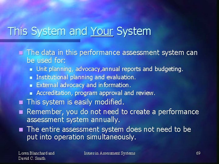 This System and Your System n The data in this performance assessment system can