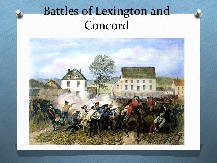 Battles of Lexington and Concord 