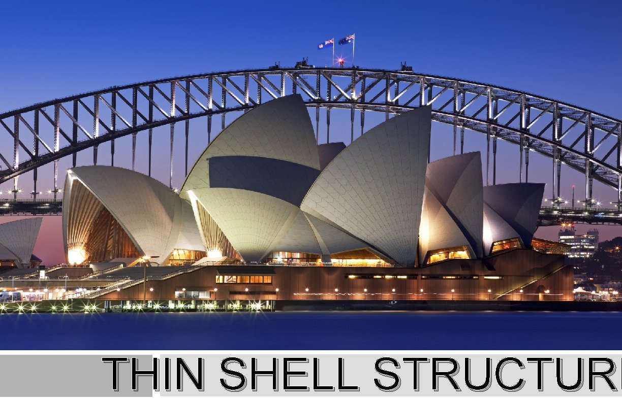 THIN SHELL STRUCTURE 