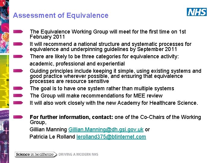 Assessment of Equivalence The Equivalence Working Group will meet for the first time on