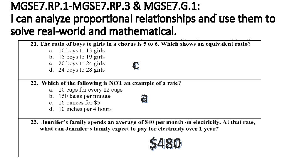 MGSE 7. RP. 1 -MGSE 7. RP. 3 & MGSE 7. G. 1: I