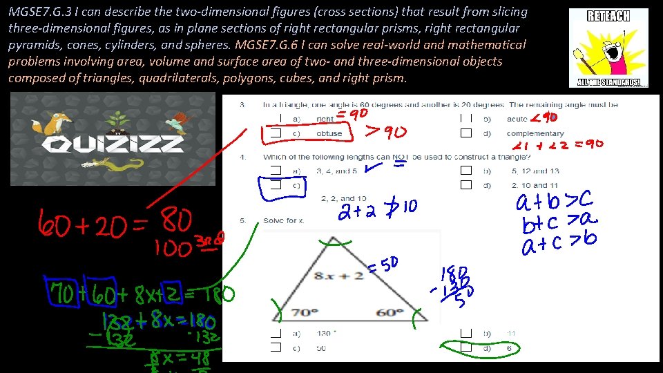 MGSE 7. G. 3 I can describe the two-dimensional figures (cross sections) that result