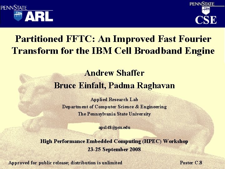 Partitioned FFTC: An Improved Fast Fourier Transform for the IBM Cell Broadband Engine Andrew