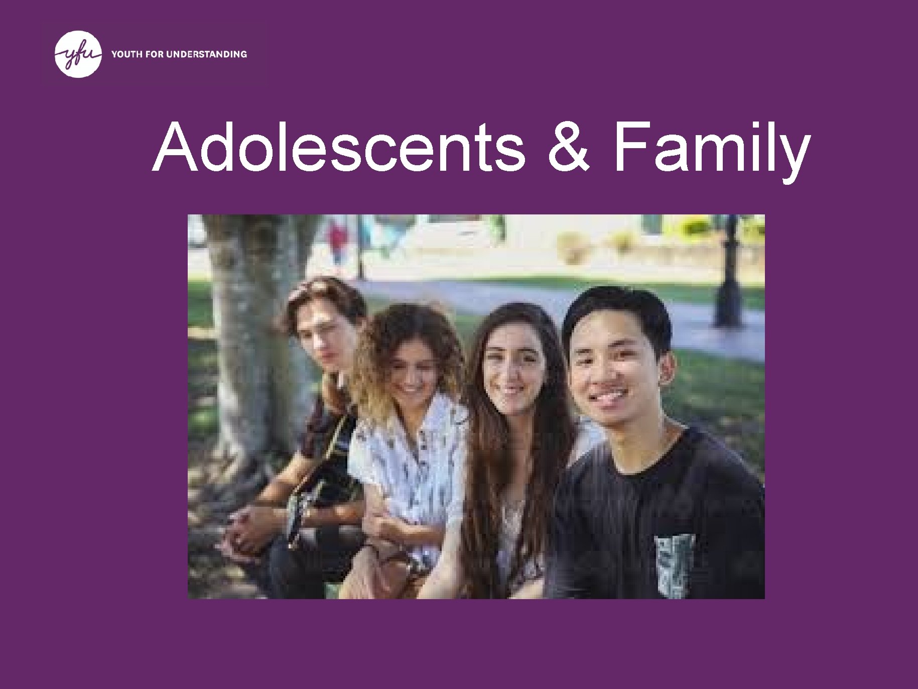 Adolescents & Family 