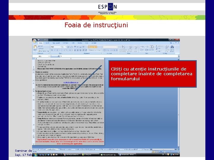 Foaia de instrucţiuni Citiţi cu atenţie instrucţiunile de completare înainte de completarea formularului Seminar