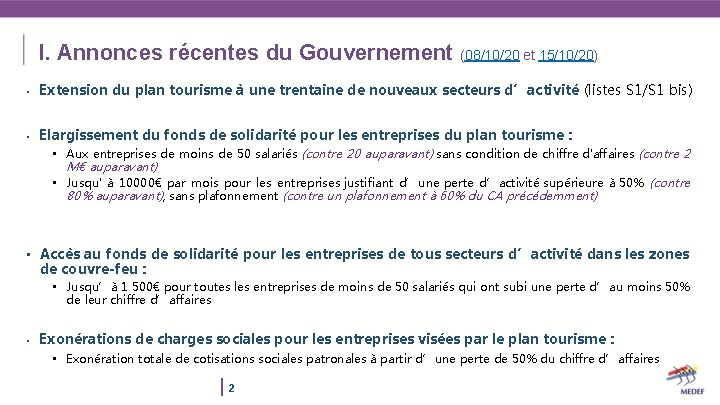 I. Annonces récentes du Gouvernement (08/10/20 et 15/10/20) • Extension du plan tourisme à