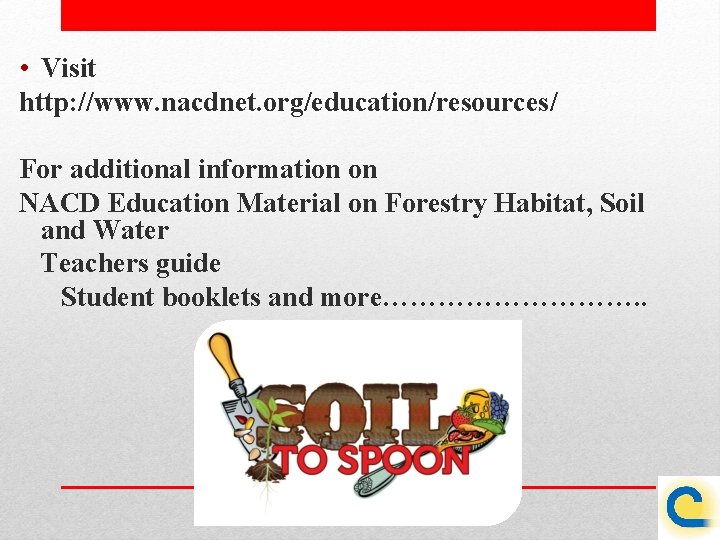  • Visit http: //www. nacdnet. org/education/resources/ For additional information on NACD Education Material
